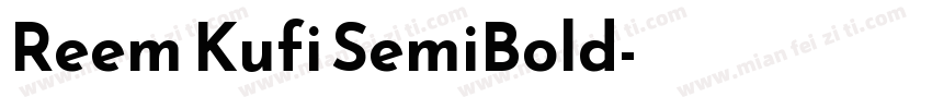 Reem Kufi SemiBold字体转换